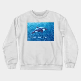 Save our seas No. 1 Crewneck Sweatshirt